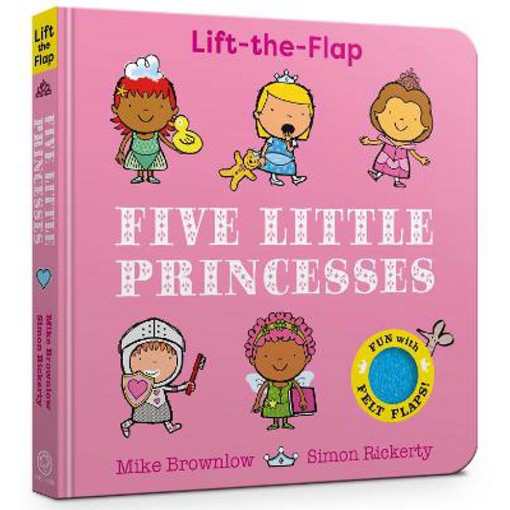 Five Little Princesses: A Felt Flaps Book - Mike Brownlow